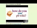 pb wiki-Getting Started