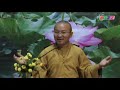 Kinh Bách Dụ 10 (bài 42 - 46): Để đầu tư được thành công