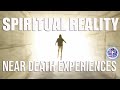 Spiritual Reality: Near Death Experiences (2010) - FULL LENGTH DOCUMENTARY