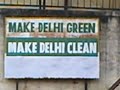 Make Delhi Clean Make Delhi Green