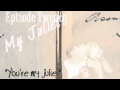 My Juliet |1x20|