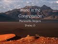 title: stand in the congregation
artist: maranatha singers
album: praise 13