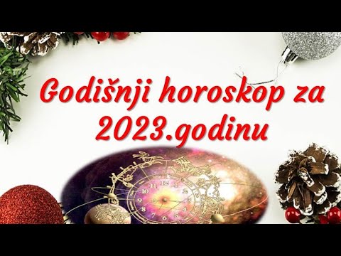 Godišnji horoskop za 2023