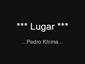 *** Lugar ***