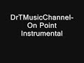DrTMusicChannel-On Point DrTMusicChannel-On Point