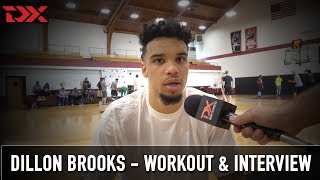 Dillon Brooks NBA Pre-Draft Workout and Interview