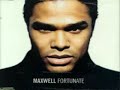 maxwell - fortunate [remixed by jay denes]