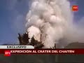 EXPEDICION AL VOLCAN CHAITEN EN ERUPCION EXPEDICION AL VOLCAN CHAITEN EN ERUPCION