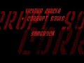 Vicious Circle & Corrupt Souls - Shadrock