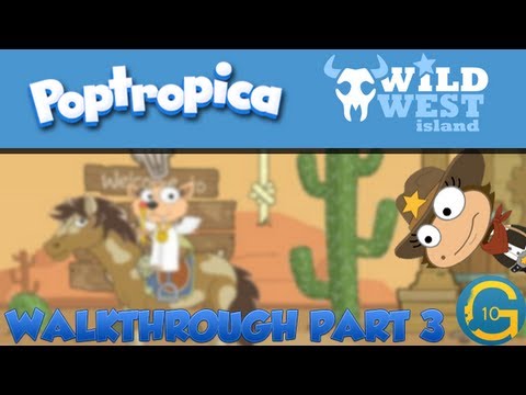 how to beat wild west island on poptropica