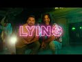 Lying (Official Music Video) 