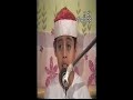 Quran Recitation- Ayyub Asif at age 10