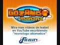 Monólogo Idiomático en Fidelity
