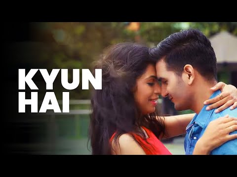 GAJENDRA VERMA | KYUN HAI | FULL VIDEO |