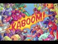 I Fight Dragons Kaboom! Video and Lyrics