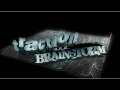 Traction & Brainstorm - Fascination