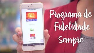 Pague Menos e Você - Programa de Fidelidade Sempre