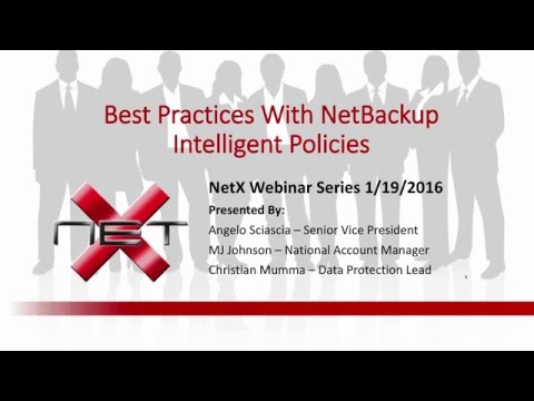 Image for NetX Webinar - Best Pratices With NetBackup Intelligent Policies