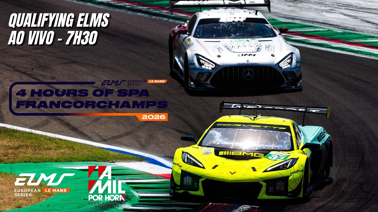 🔴 EUROPEAN LE MANS SERIES 2026 | QUALIFYING 4H DE SPA-FRANCORCHAMPS | AO VIVO E COM IMAGENS
