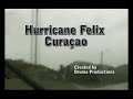 Hurricane Felix Curacao