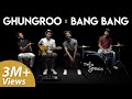Download Ghungroo X Bang Bang War Twin Strings Mp3 Song