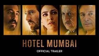 HOTEL MUMBAI Official Trailer