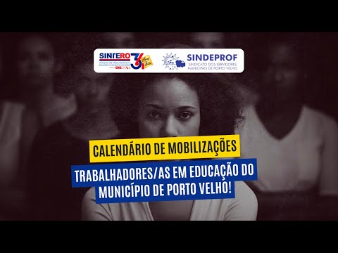 Calendário de mobilizações dos trabalhadores em educação de Porto Velho