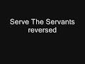 Serve-the-Servants-R