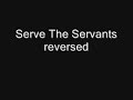 Serve-the-Servants-R