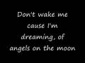 Angels On The Moon By Thriving Ivory w/lyrics