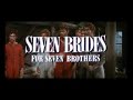 7 Brides For Seven Brothers