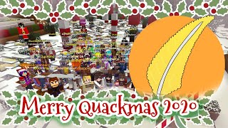 Merry Quackmas 2020 ~ Quacktopia