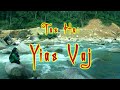 Yia Vang - Xav Txog Yav Tag Los -  - Yias Vaj Phonsavan/lak Xao 2010-2011