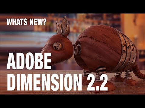 ADOBE DIMENSION 2.2 NOW SUPPORTS SUBSTANCE