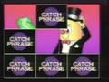Catchphrase moment