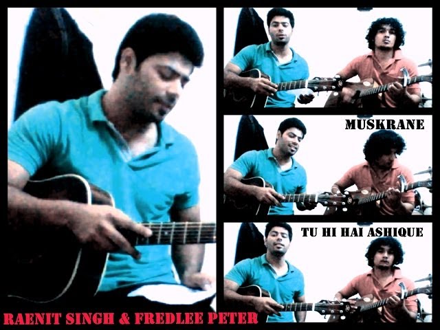 muskurane city lights 2014 tu hi hai aashique dishkyaoon cover by raenit singh acoustic muskurane city lights 2014 tu hi hai aashique dishkyaoon cover by raenit singh acoustic