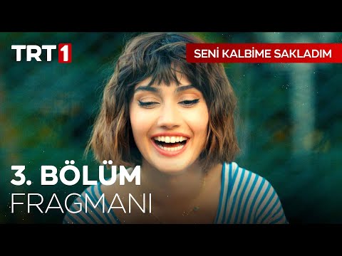 Seni Kalbime Sakladım 3. Bölüm Fragmanı                                                                                                                                                                                                                   