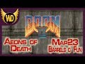 Doom II Æod Talkthrough 026 - Explosions for Everyone
