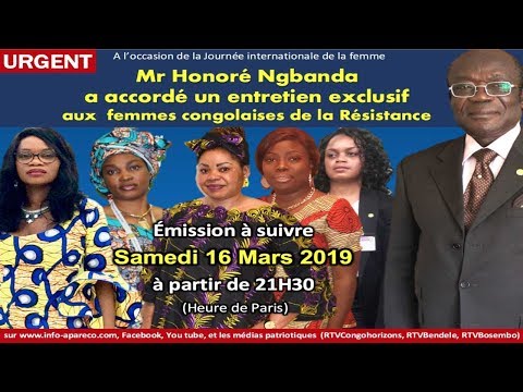 URGENT ! Honoré NGBANDA Accorde un Entretien Exclusif aux Femmes Congolaises de la Résistance