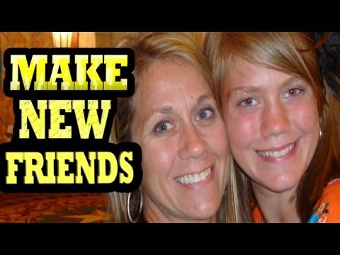 how to make new friends