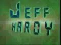 JEFF HARDY BEST TRIBUTE JEFF HARDY BEST TRIBUTE