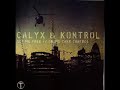 Calyx & Kontrol - The Drumz Take Control Calyx & Kontrol - The Drumz Take Control