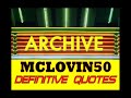 MCLOVIN50 ARCHIVE