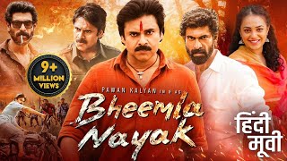 Pawan Kalyans BHEEMLA NAYAK (2024) Full Hindi Dubb