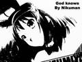 God knowsをメタルにしてみた