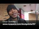 Dout Gotcha Interview