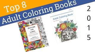 8 Best Adult Coloring Books