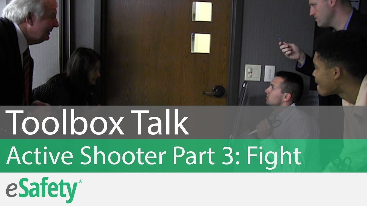 Active Shooter: Part 3 Fight – Toolbox Talk