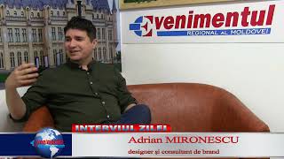 Interviul ZILEI: Adrian Mironescu, designer şi consultant de brand