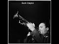 if dreams come true and blues too
feature teddy wilson - p, ben webster - sax, al casey - guitar, buck clayton - trumpet, al hall - string bass, j.c.heard - drums
